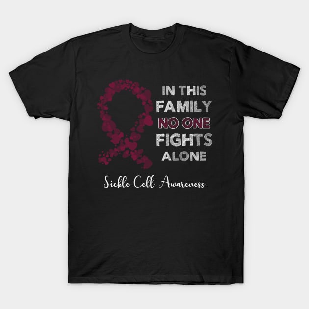 In This Family No One Fight Alone Sickle Cell Awareness Burgundy Ribbon Warrior T-Shirt by celsaclaudio506